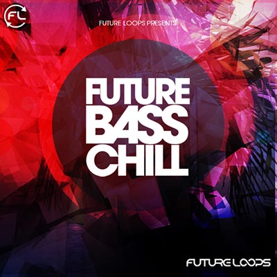 Download Future Bass Chill
